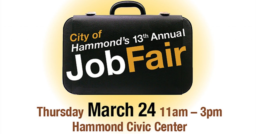 13th Annual Hammond Job Fair City of Hammond, Indiana